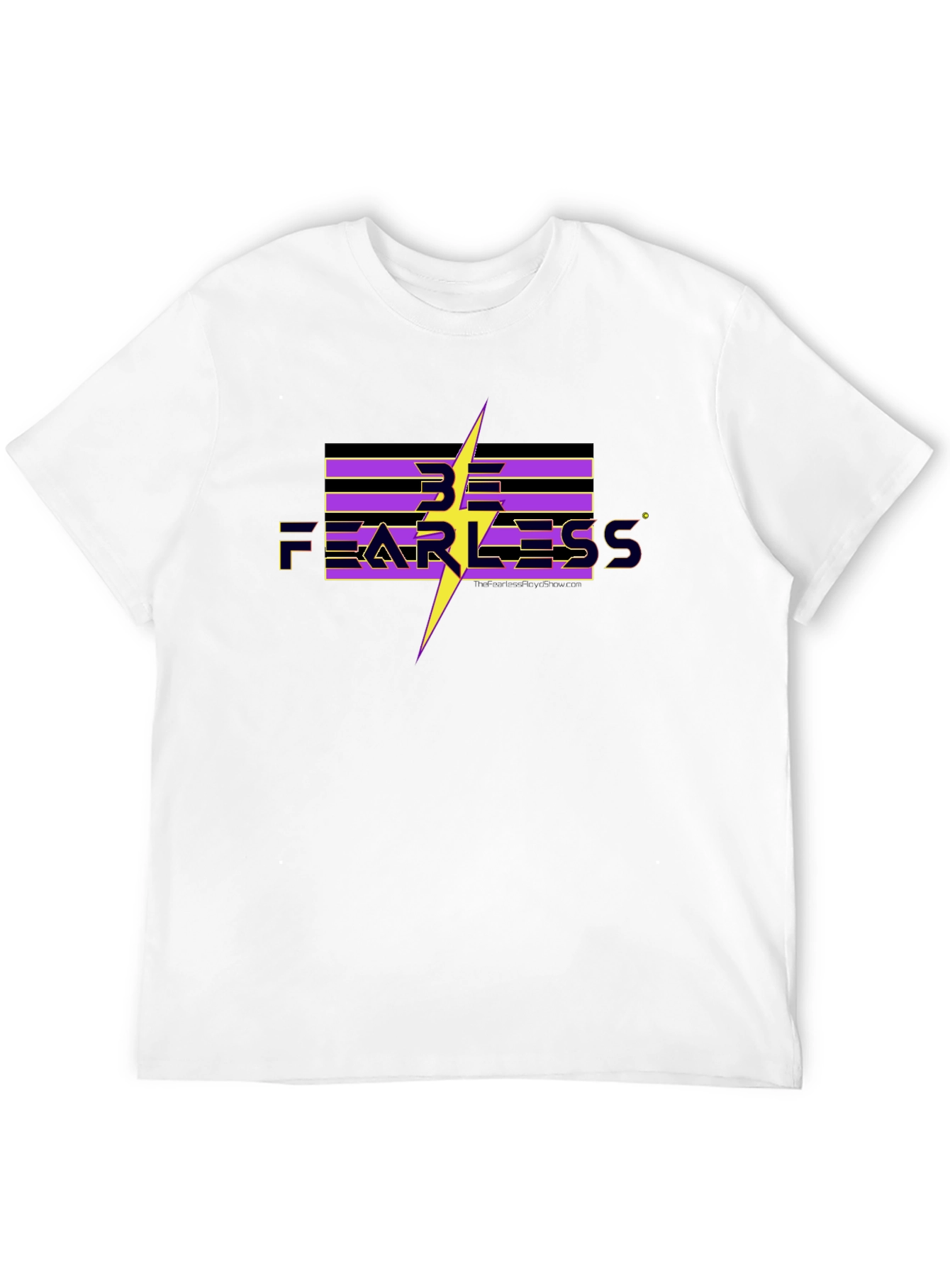 Be Fearless Graphic T-Shirt
