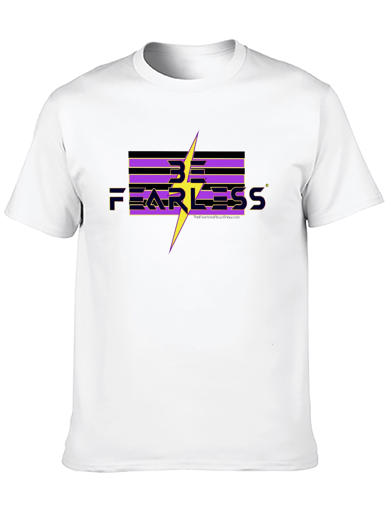 Be Fearless Graphic T-Shirt