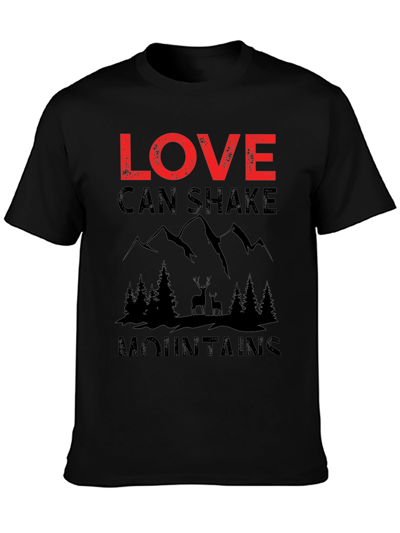 Love Can Shake Mountains Graphic Tee
