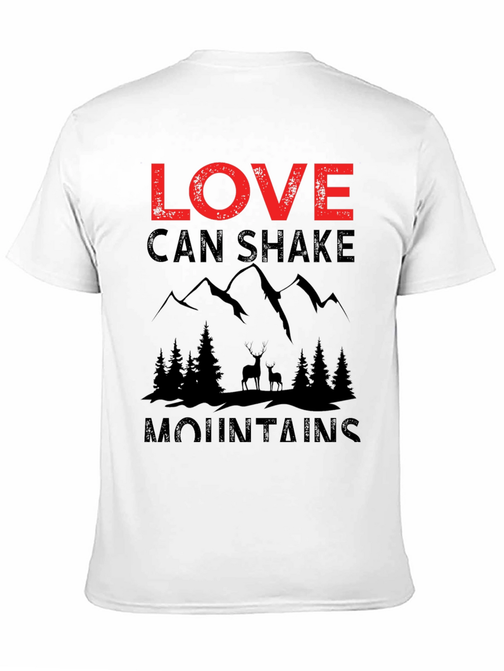 Love Can Shake Mountains Graphic Tee