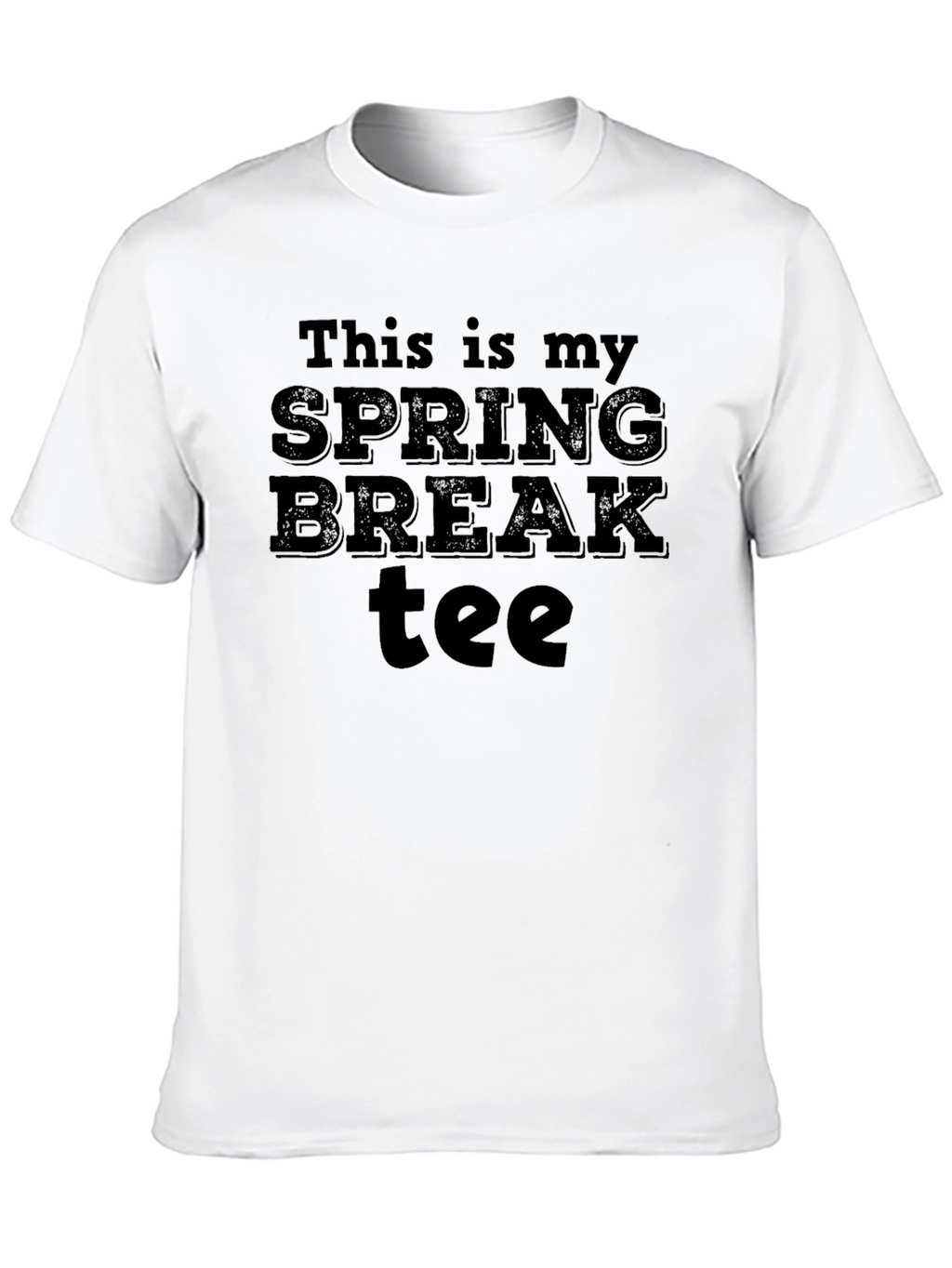 Spring Break Tee - Funny Holiday Shirt