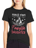 Proud Mom of a Firefighter Daughter Graphic Tee