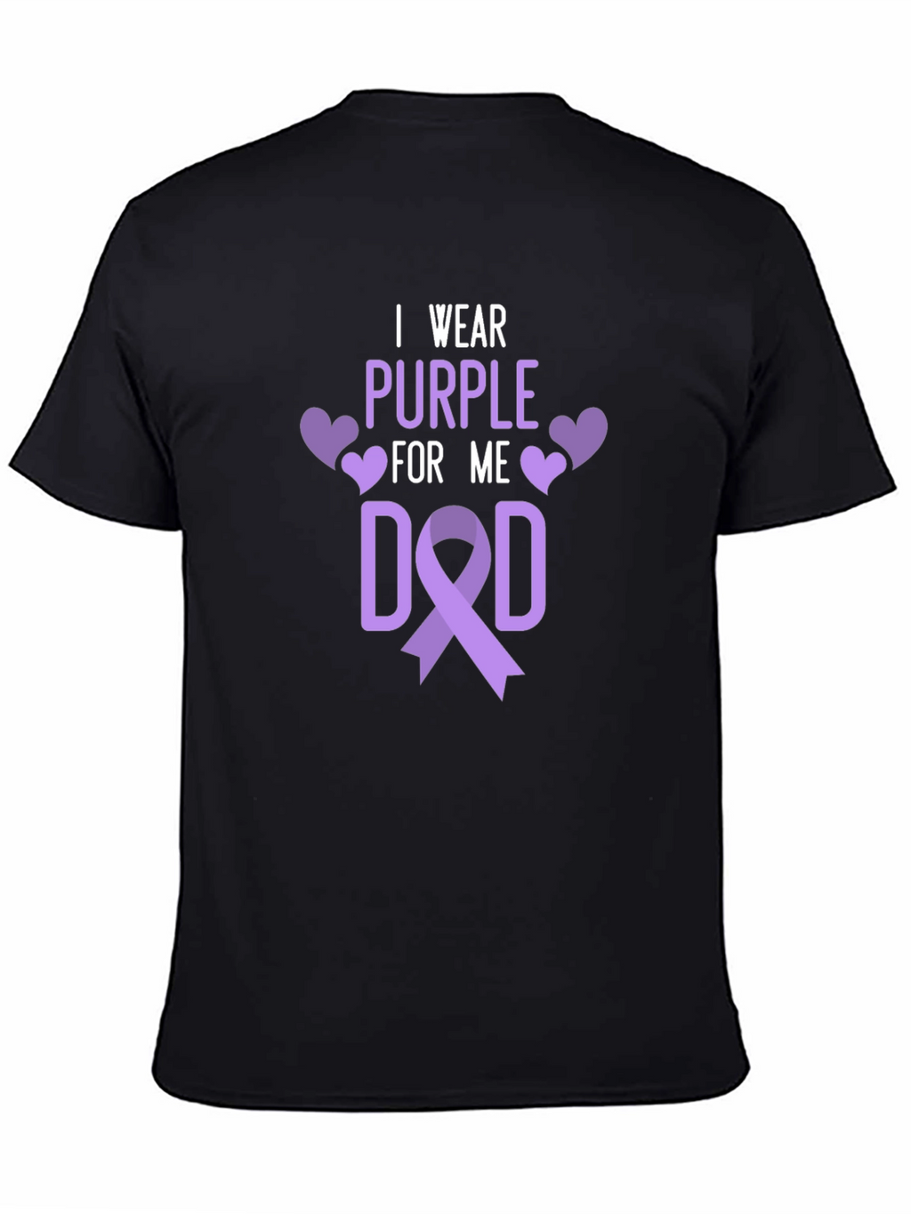 I Wear Purple For Me Dad T-Shirt