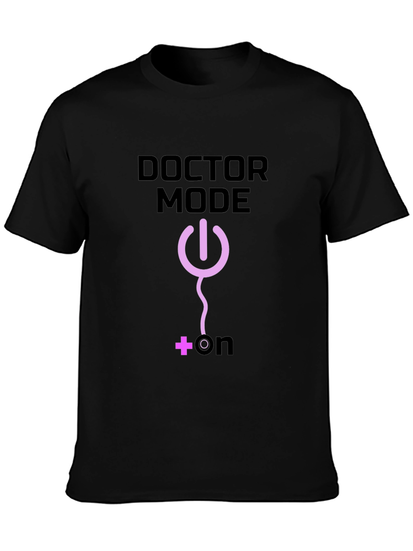 Doctor Mode On Black T-Shirt