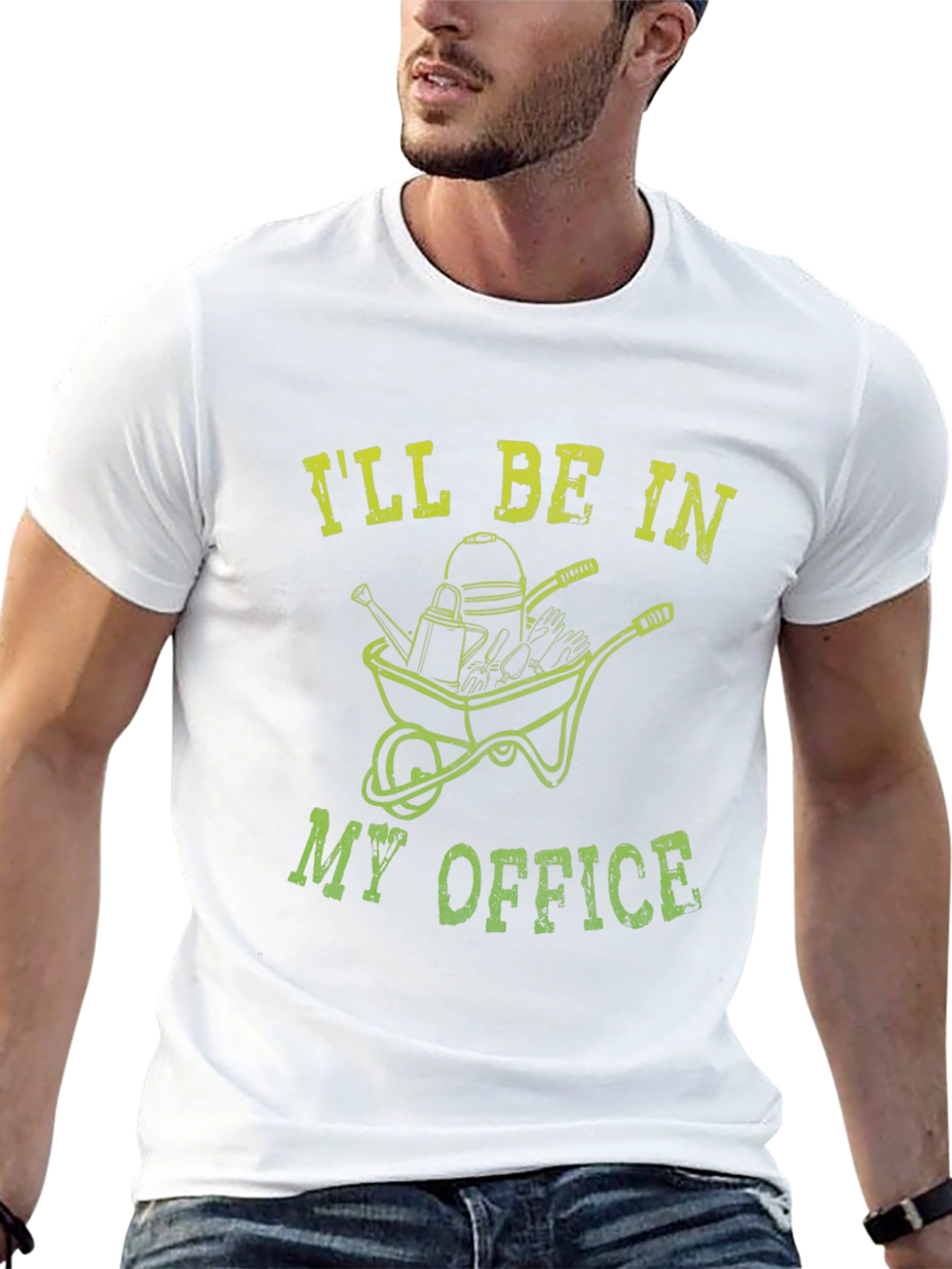 Gardening T-Shirt: Ill Be In My Office