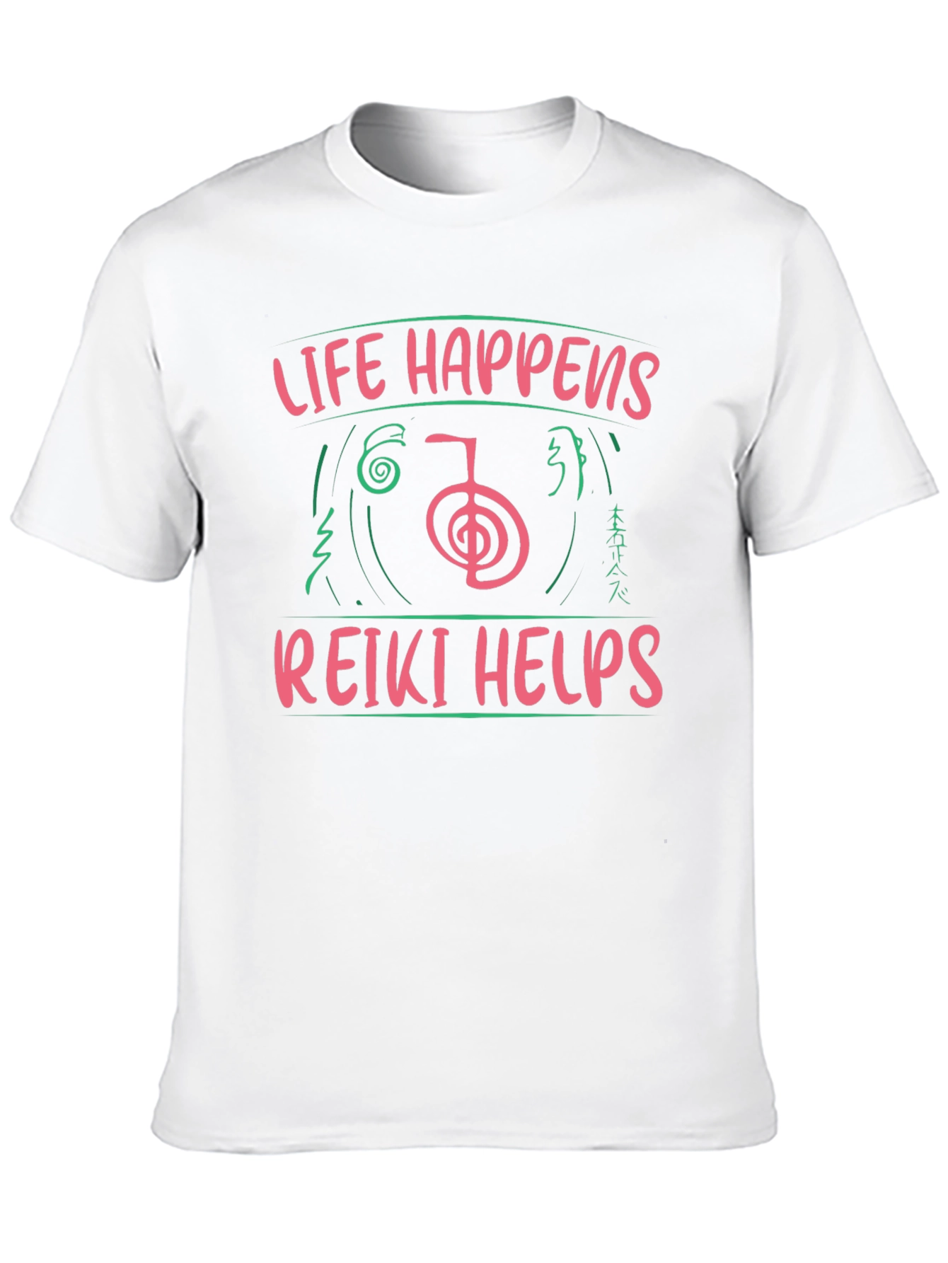 Reiki Helps T-Shirt - Life Happens Graphic Tee