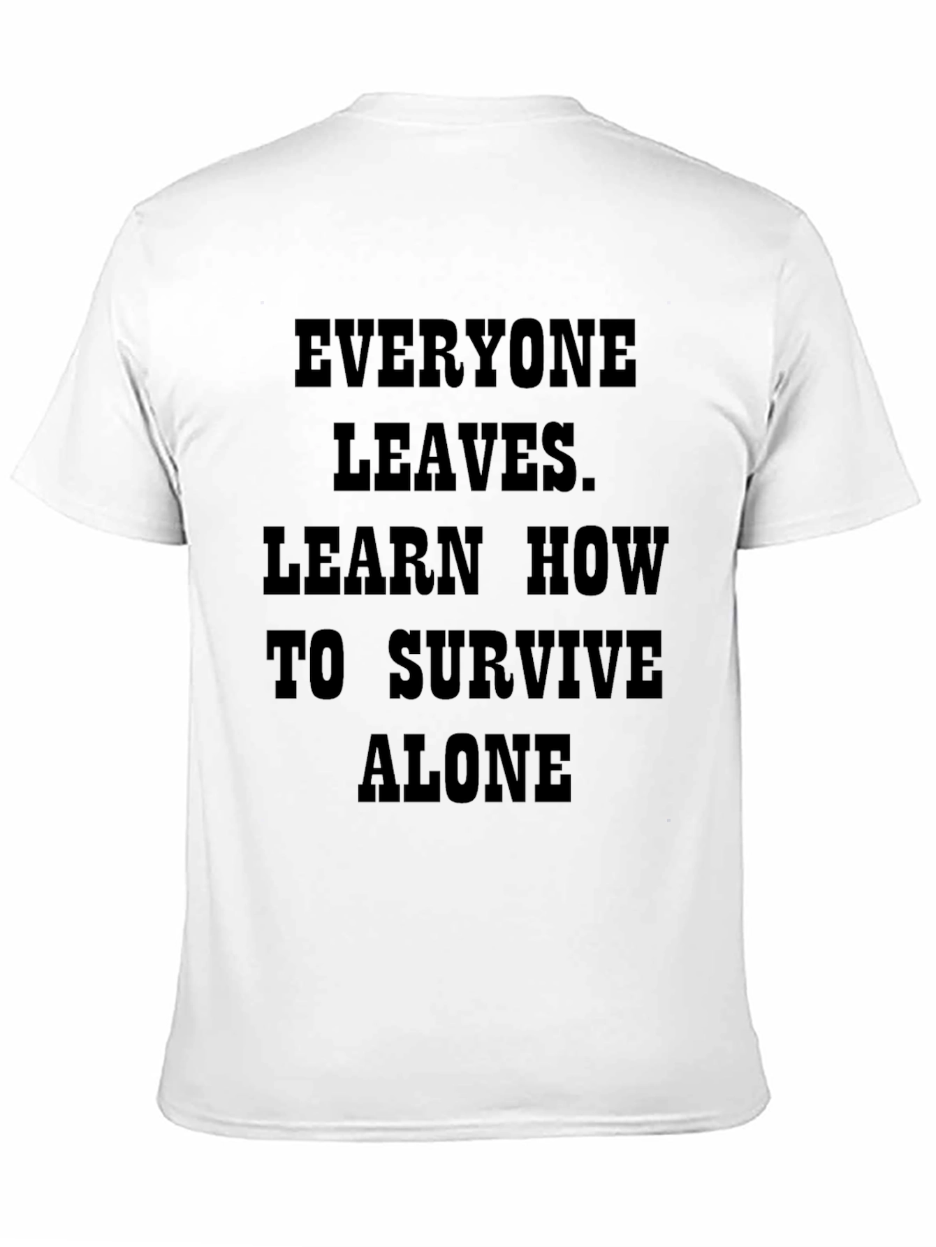 Everyone Leaves - Black Graphic T-Shirt