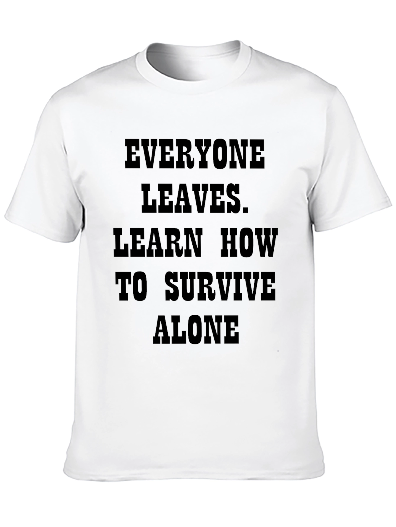 Everyone Leaves - Black Graphic T-Shirt