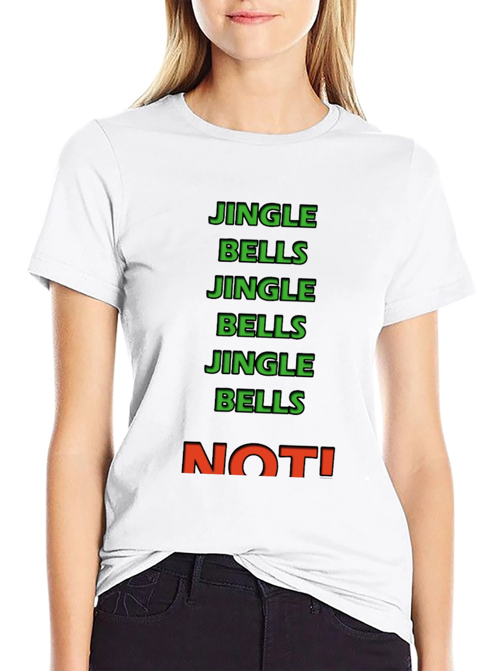Jingle Bells NOT! Crew Neck Tee