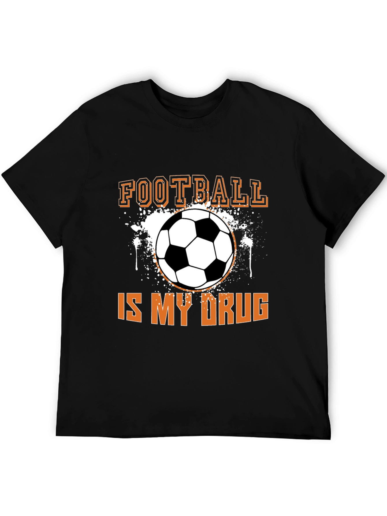 Football Is My Drug T-Shirt