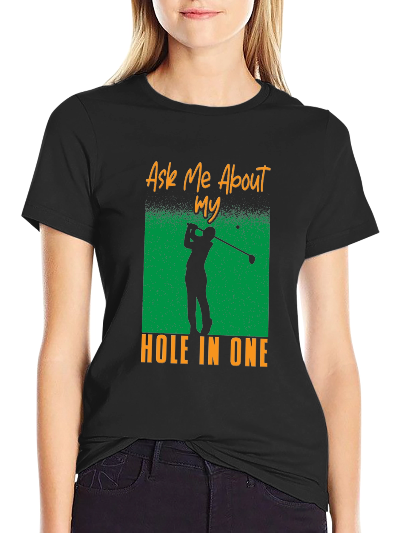 Ask Me About My Hole In One T-Shirt - Golf Tee