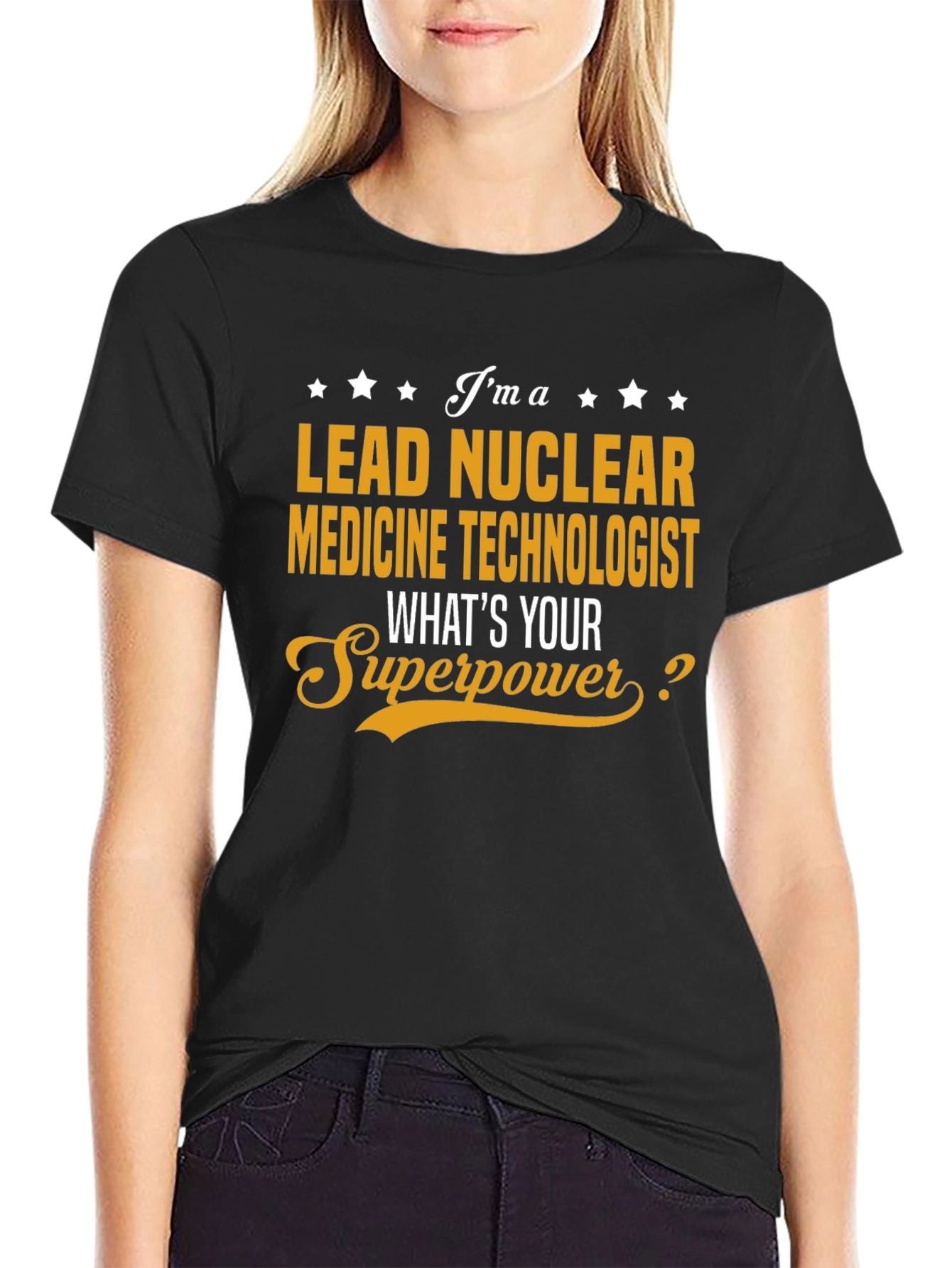 Lead Nuclear Medicine Technologist Superpower T-Shirt