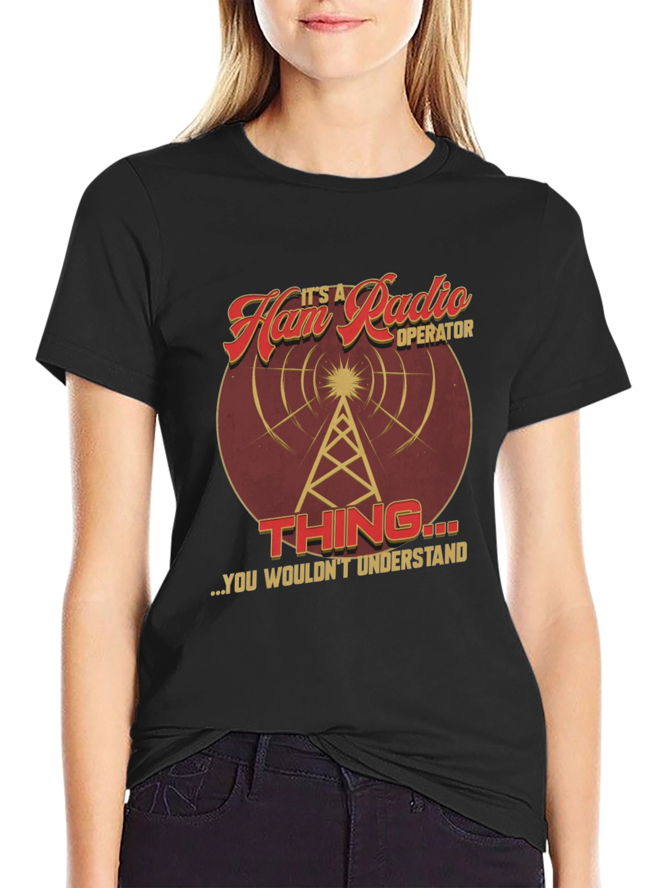 Ham Radio Operator T-Shirt - Funny Amateur Radio Gift