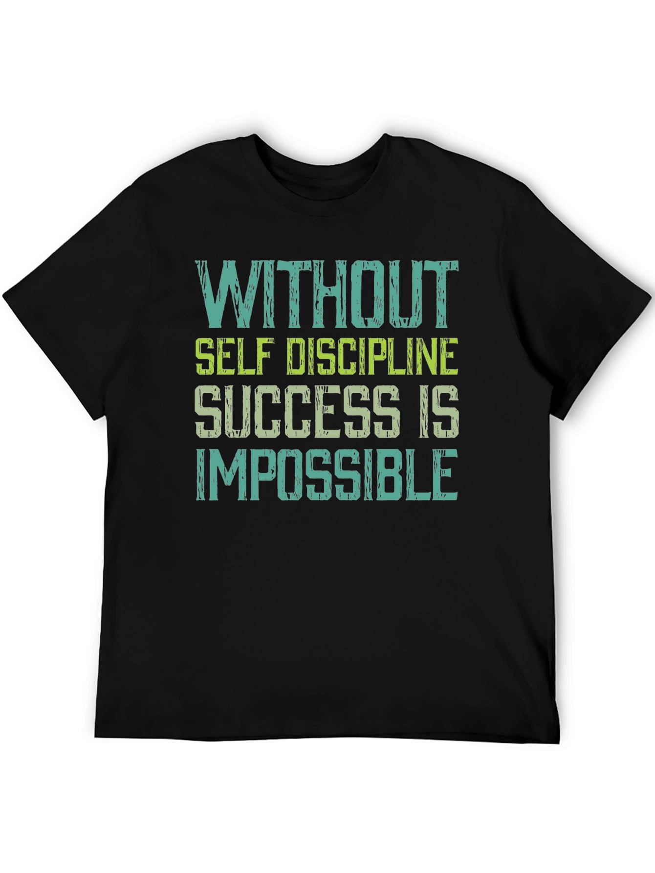 Motivational T-Shirt: Success Requires Self Discipline