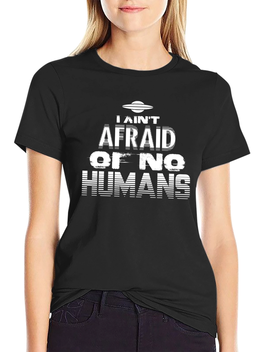 I Aint Afraid Alien Graphic T-Shirt