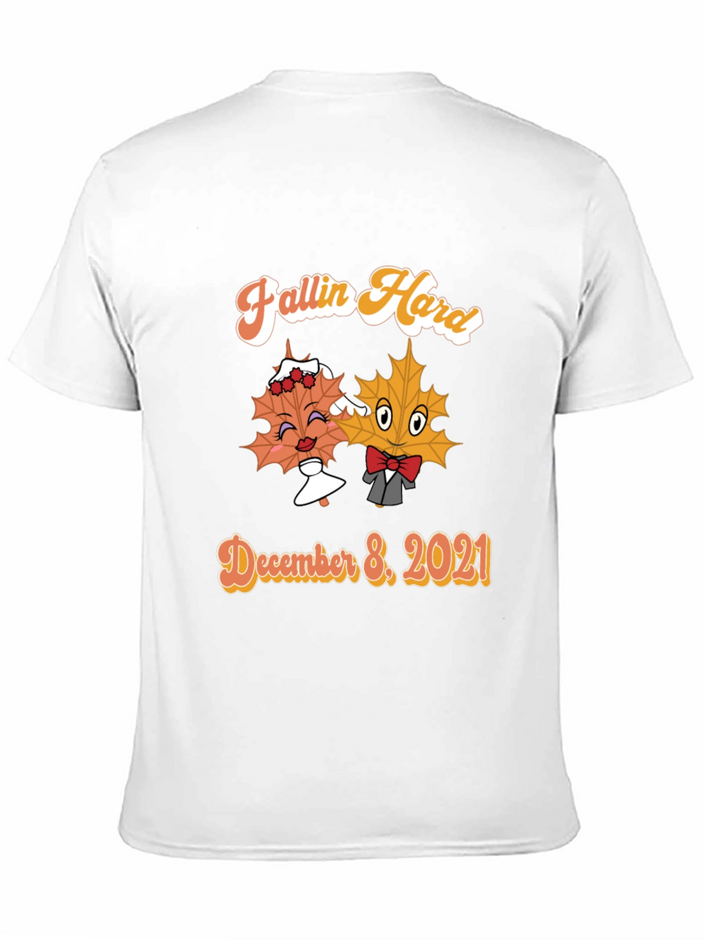 Fallin Hard T-Shirt - December 8 2021