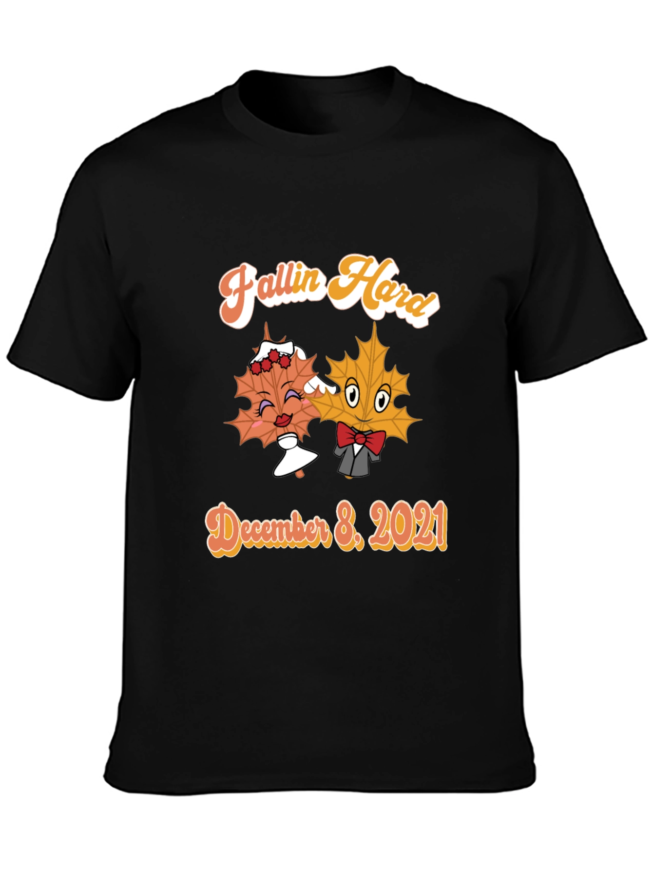 Fallin Hard T-Shirt - December 8 2021