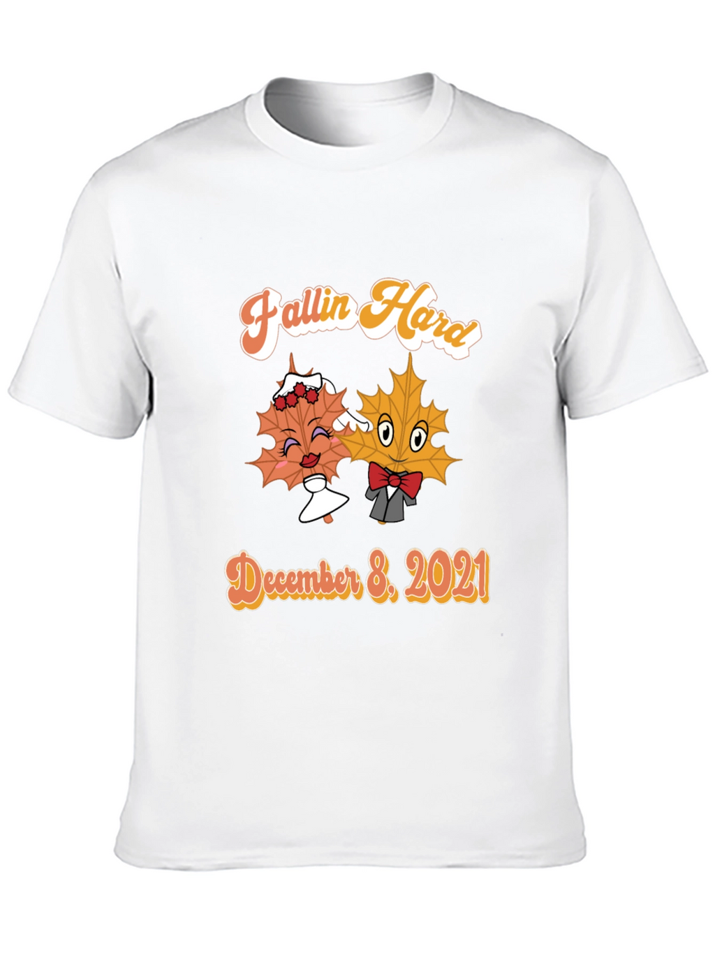 Fallin Hard T-Shirt - December 8 2021