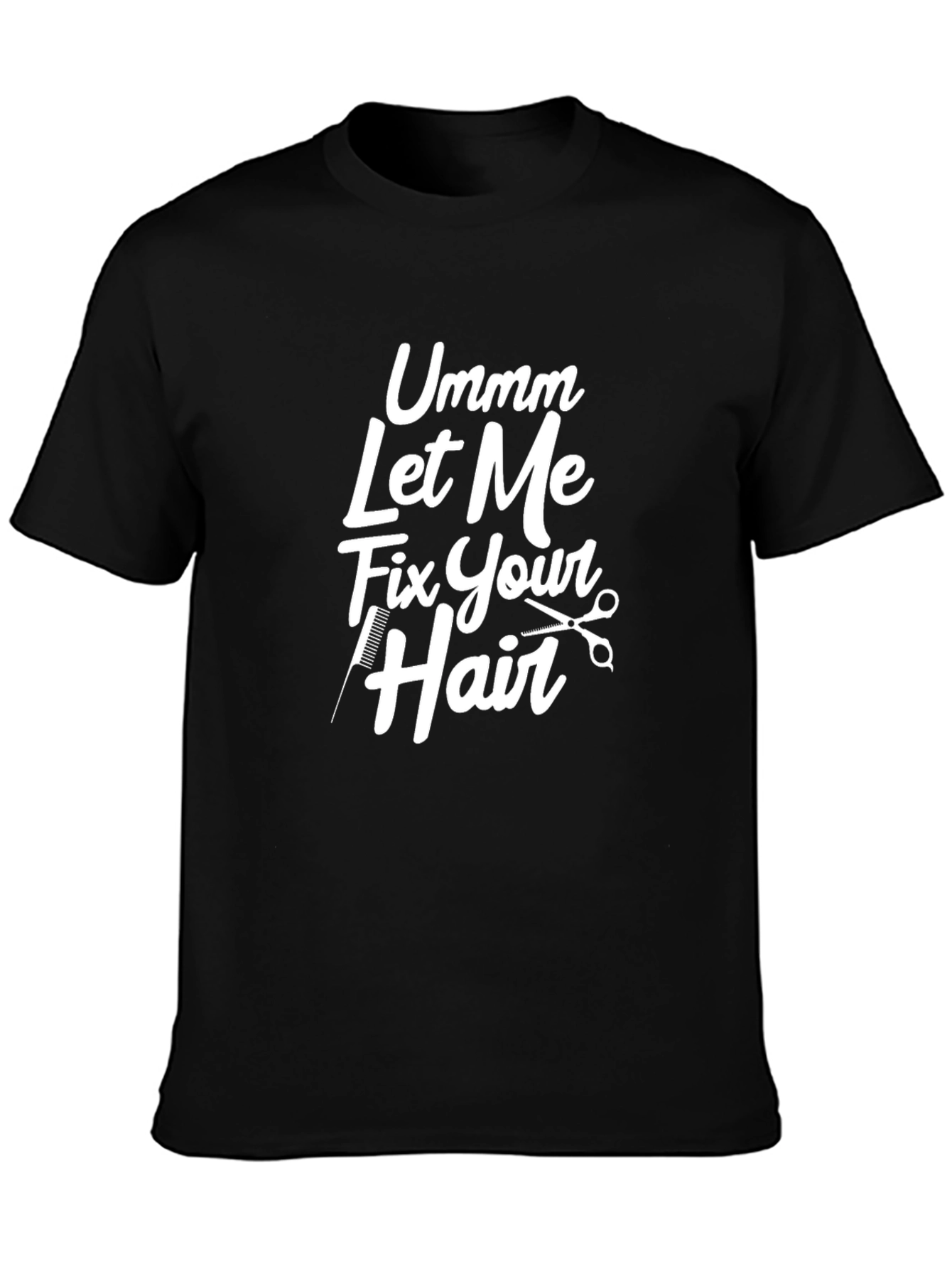 Funny Barber Hair Stylist T-Shirt