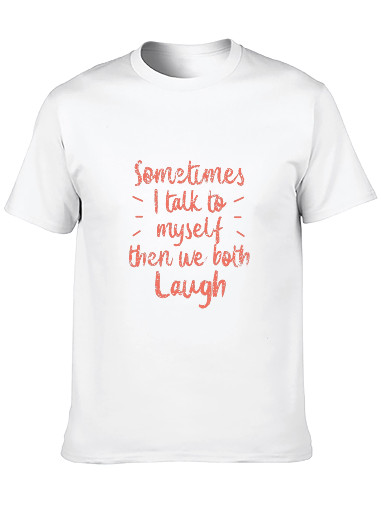 Funny I Talk to Myself Graphic Tee
