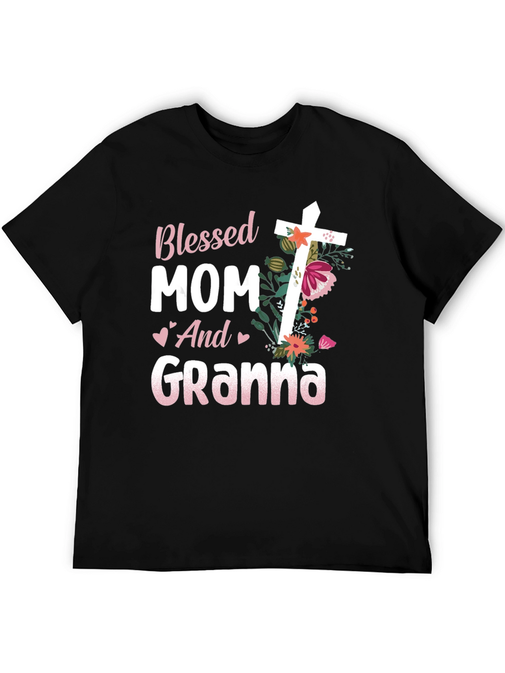 Blessed Mom and Granna Floral Cross T-Shirt