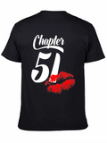Chapter 51 Birthday T-Shirt with Lip Print