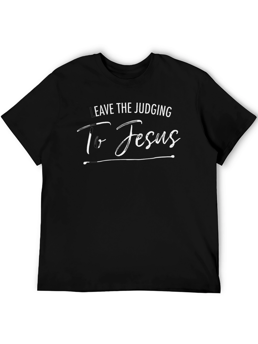 Leave the Judging to Jesus Black T-Shirt