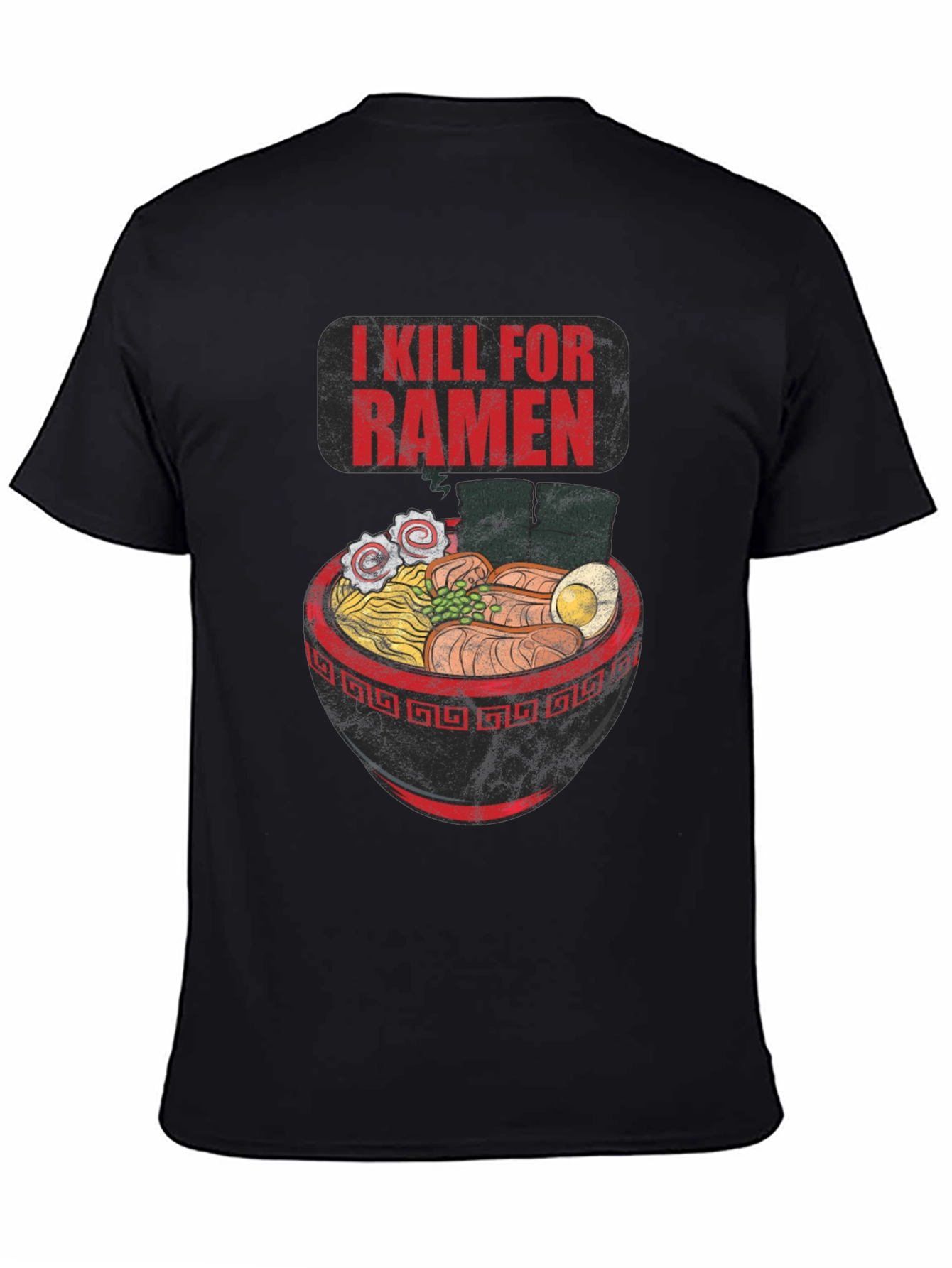 I Kill For Ramen Graphic Tee - Unique Foodie Shirt