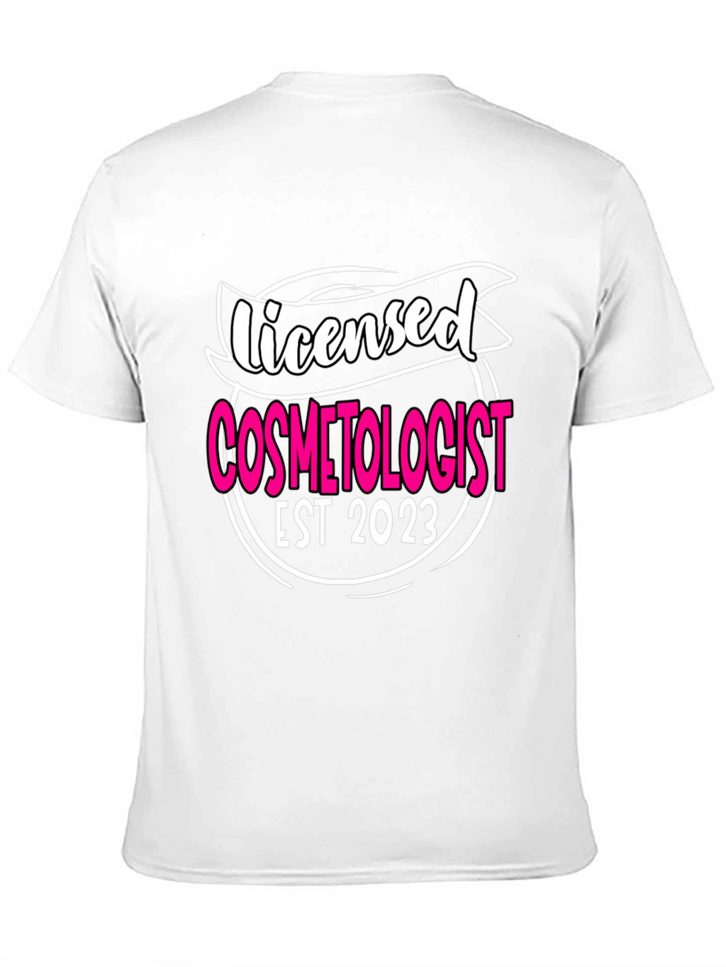 Licensed Cosmetologist EST 2023 T-Shirt