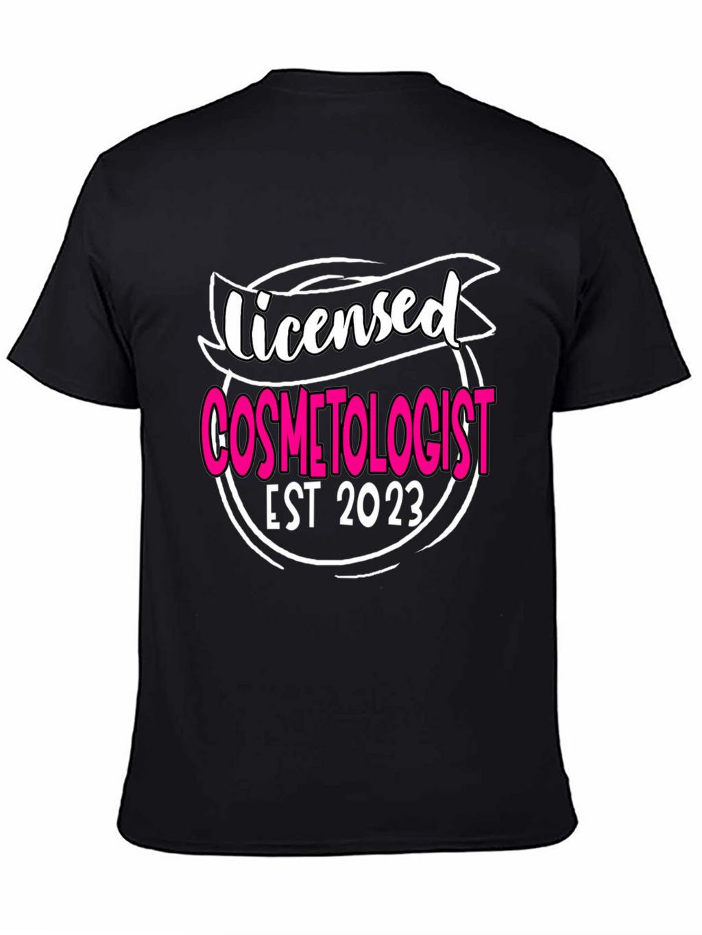 Licensed Cosmetologist EST 2023 T-Shirt