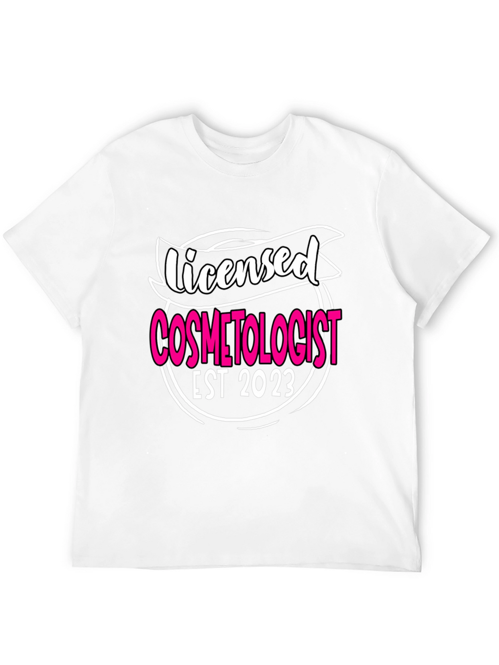 Licensed Cosmetologist EST 2023 T-Shirt