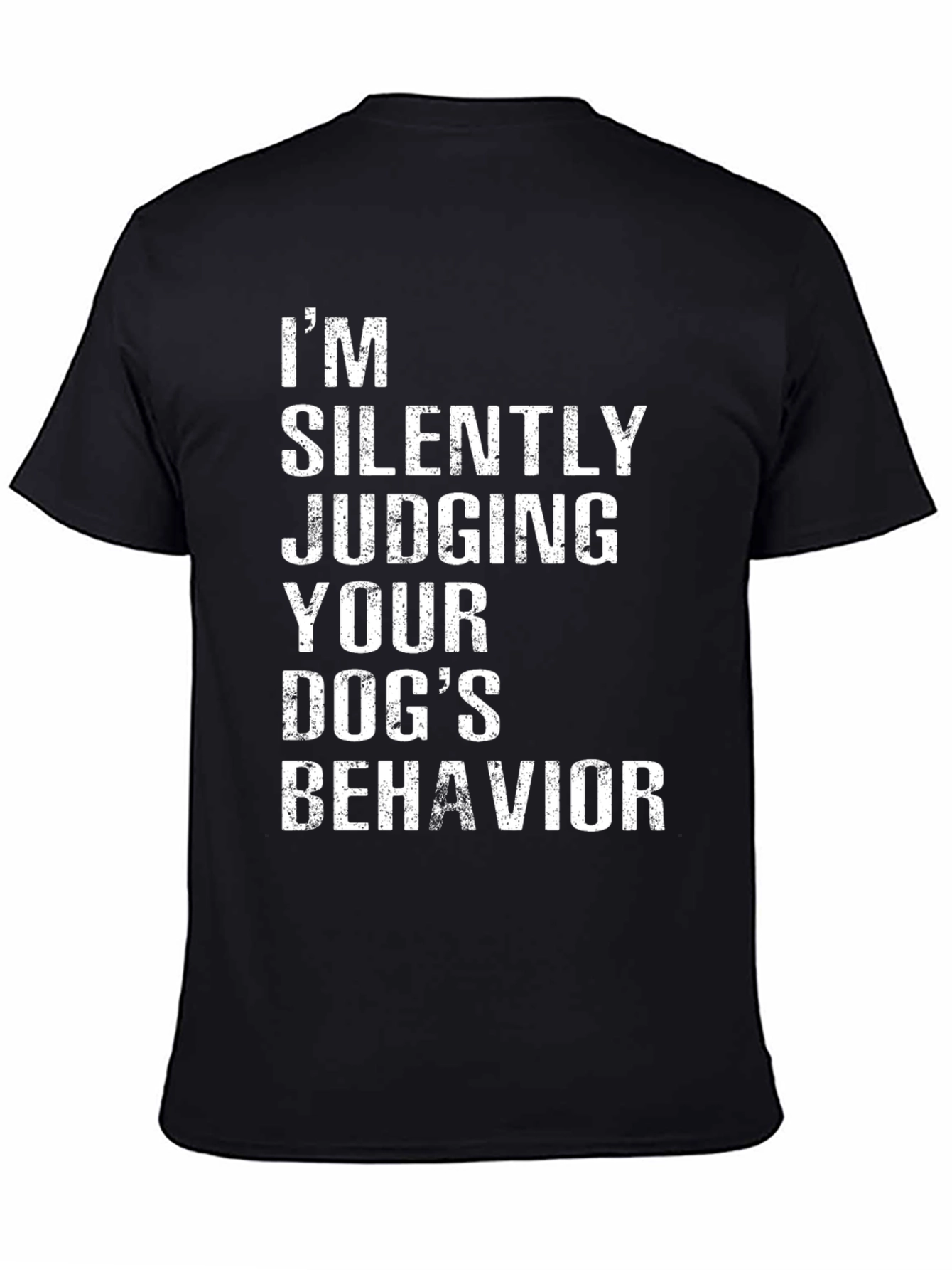 Dog Behavior Humor T-Shirt