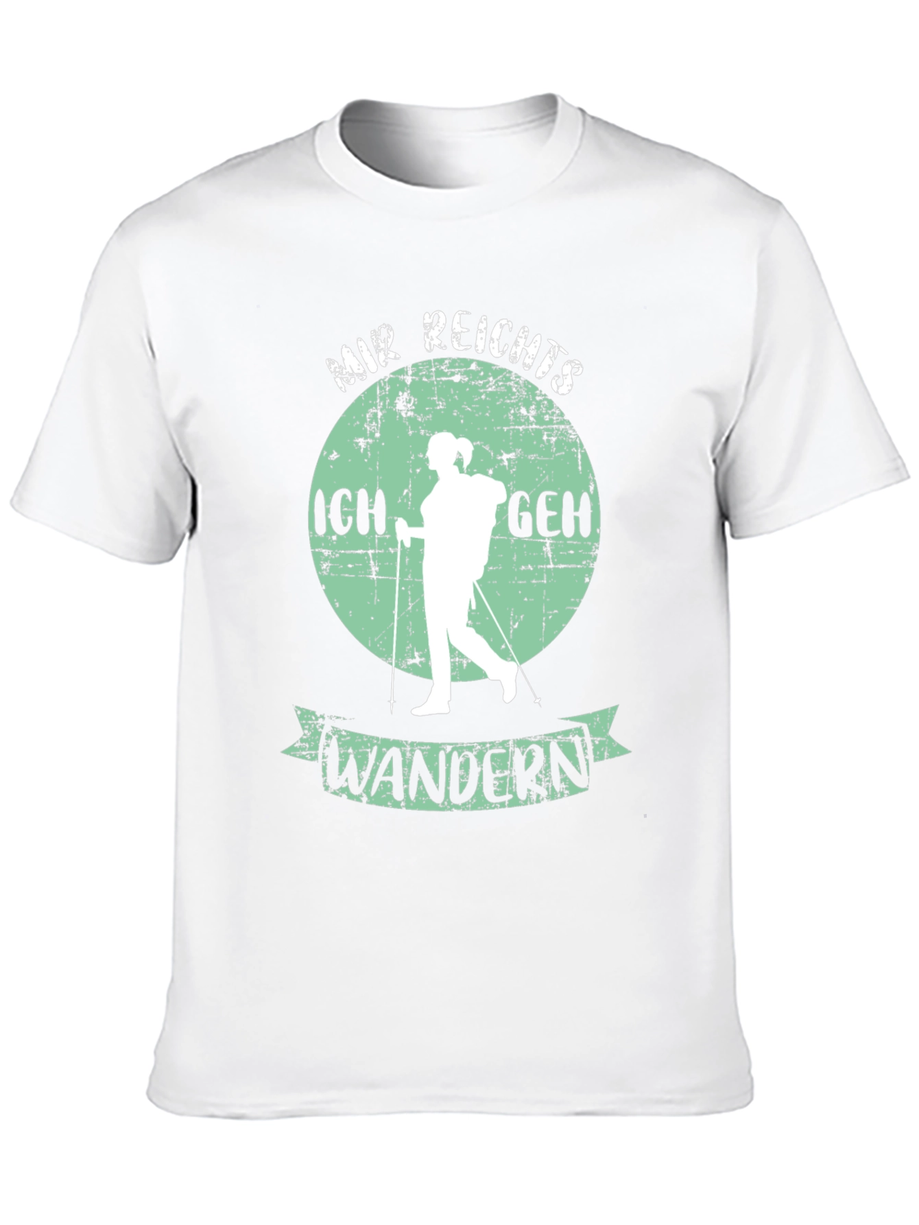 Hiking T-Shirt: Mir Reichts Ich Geh Wandern