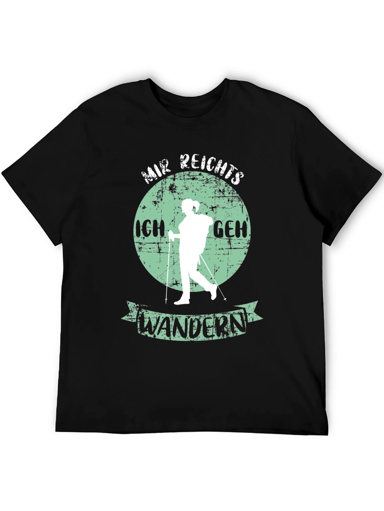 Hiking T-Shirt: Mir Reichts Ich Geh Wandern