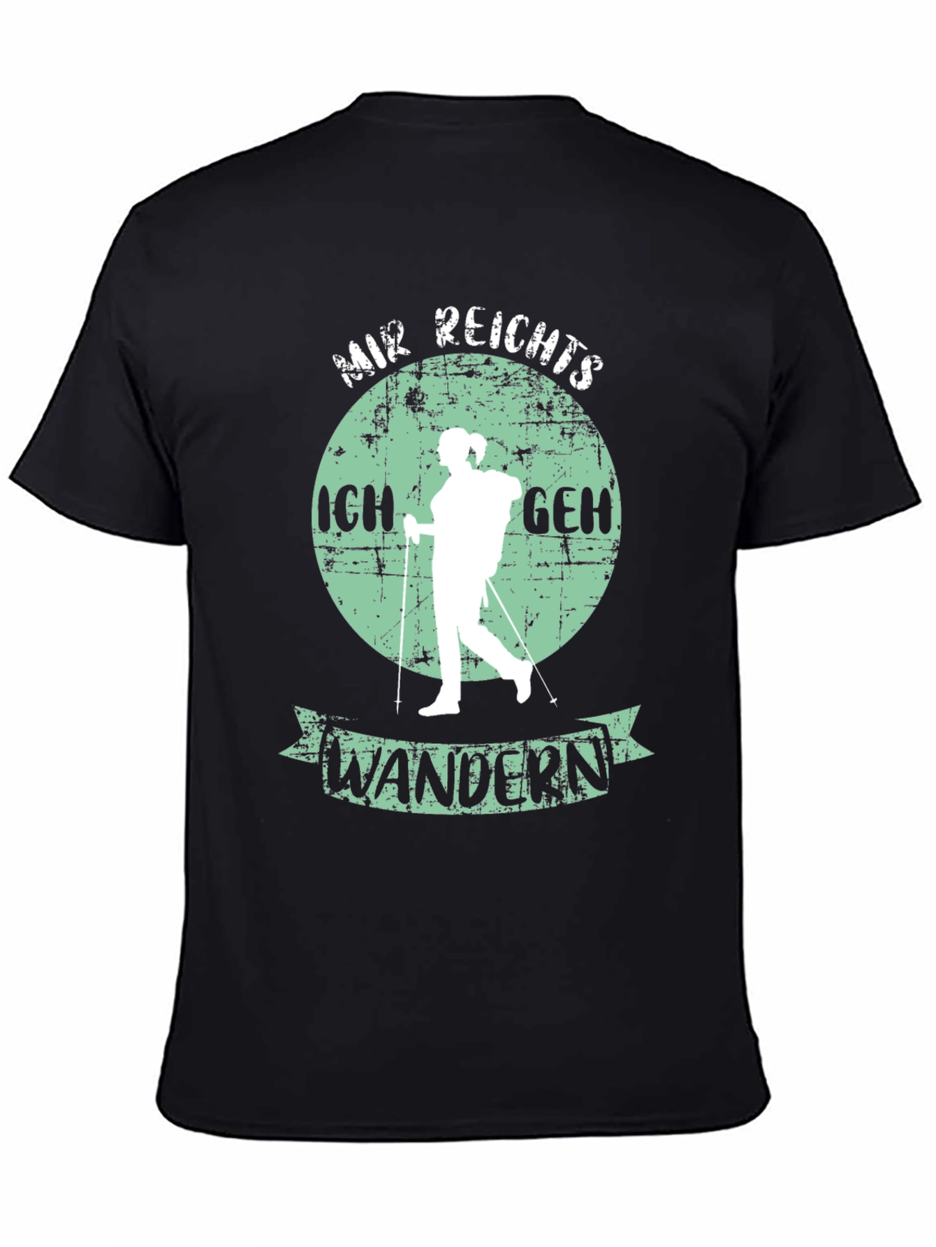 Hiking T-Shirt: Mir Reichts Ich Geh Wandern