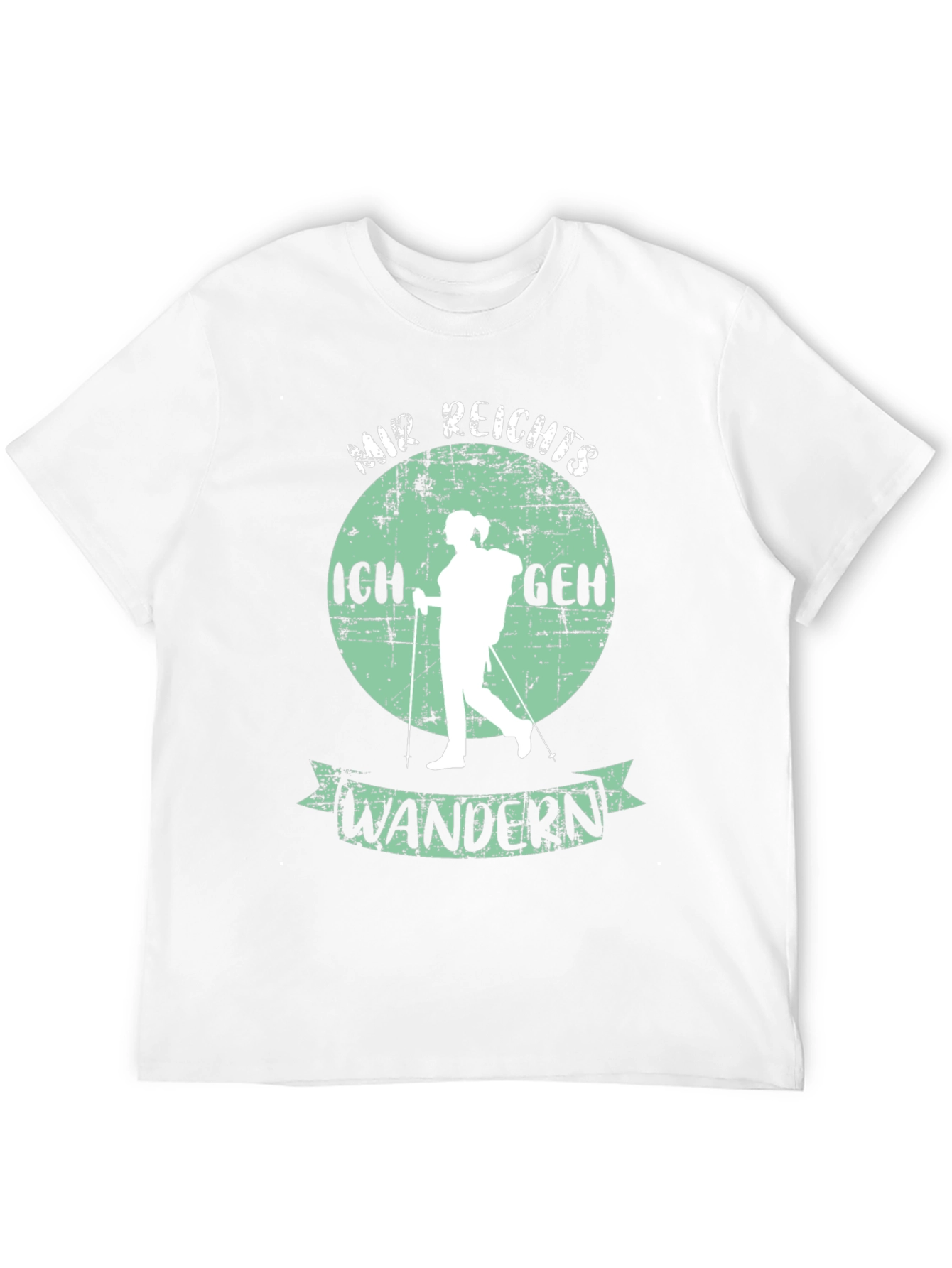 Hiking T-Shirt: Mir Reichts Ich Geh Wandern