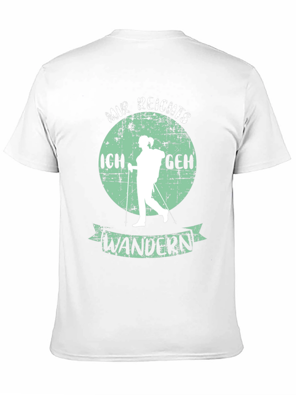 Hiking T-Shirt: Mir Reichts Ich Geh Wandern
