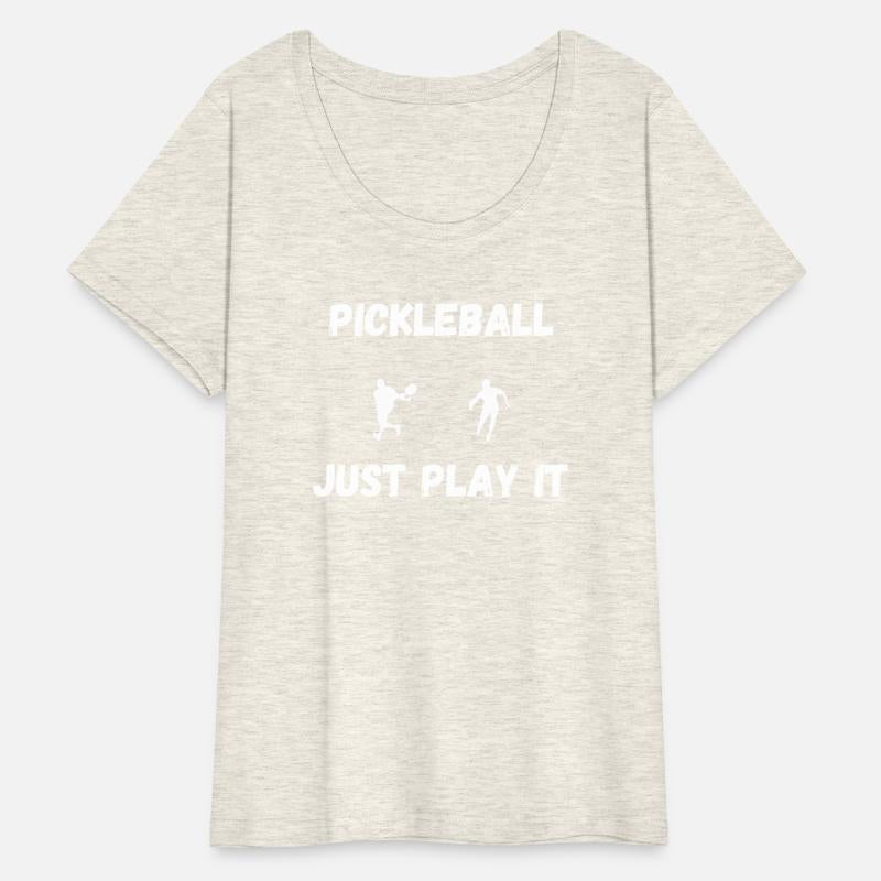 Pickleball just play it