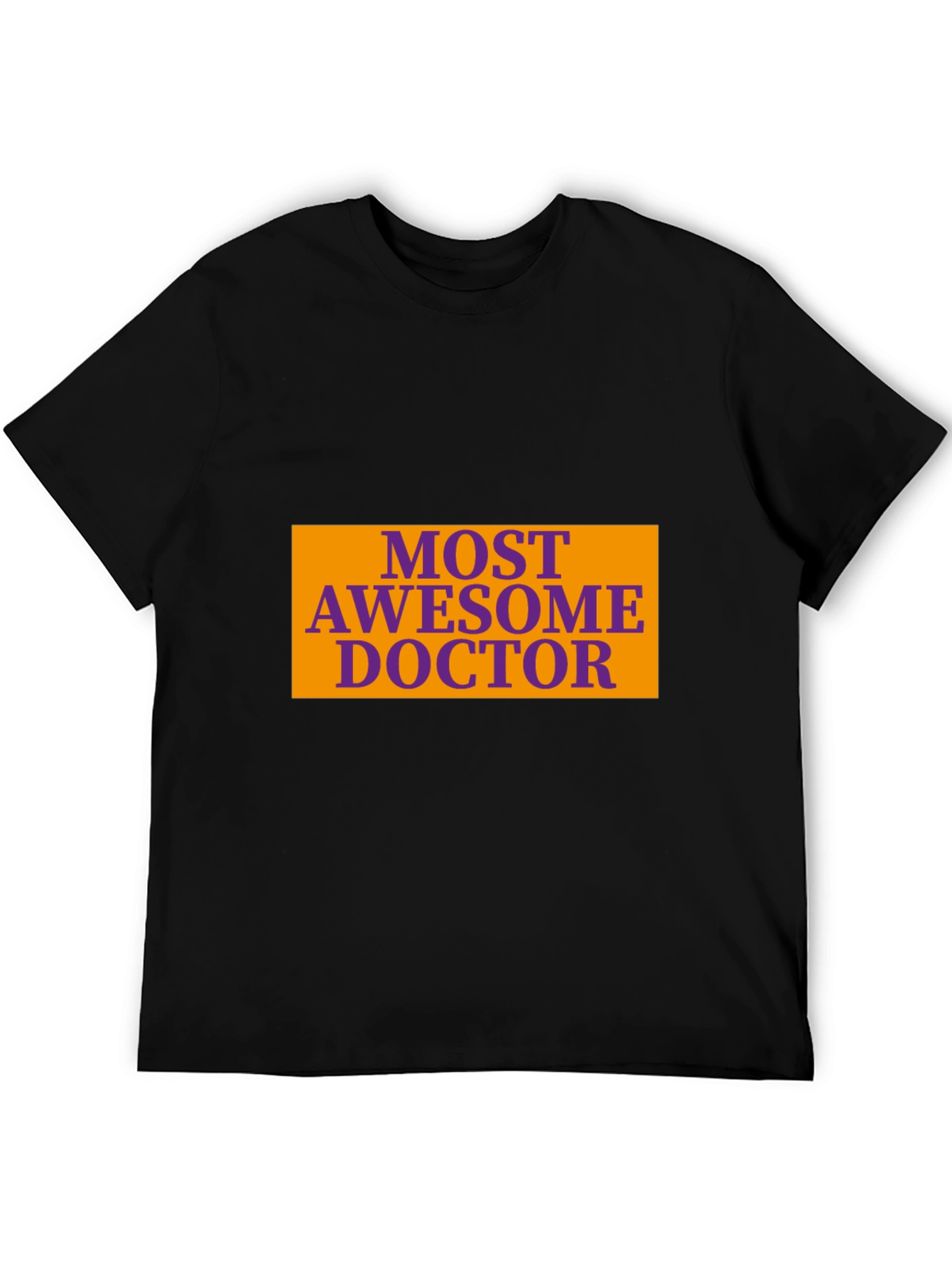 Most Awesome Doctor Graphic Tee - Black T-Shirt