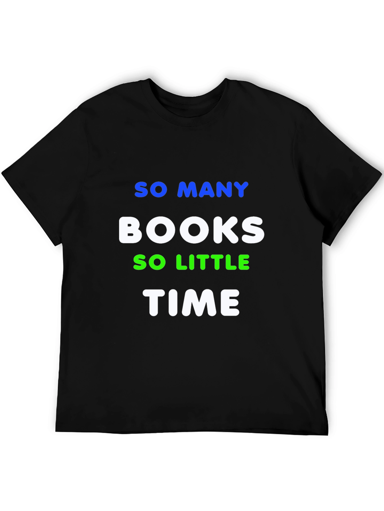 So Many Books So Little Time Graphic Tee