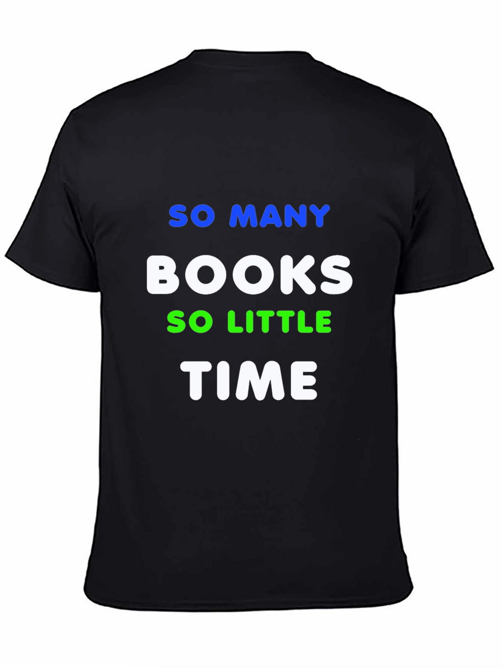 So Many Books So Little Time Graphic Tee