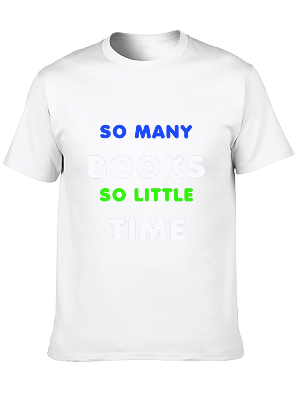 So Many Books So Little Time Graphic Tee