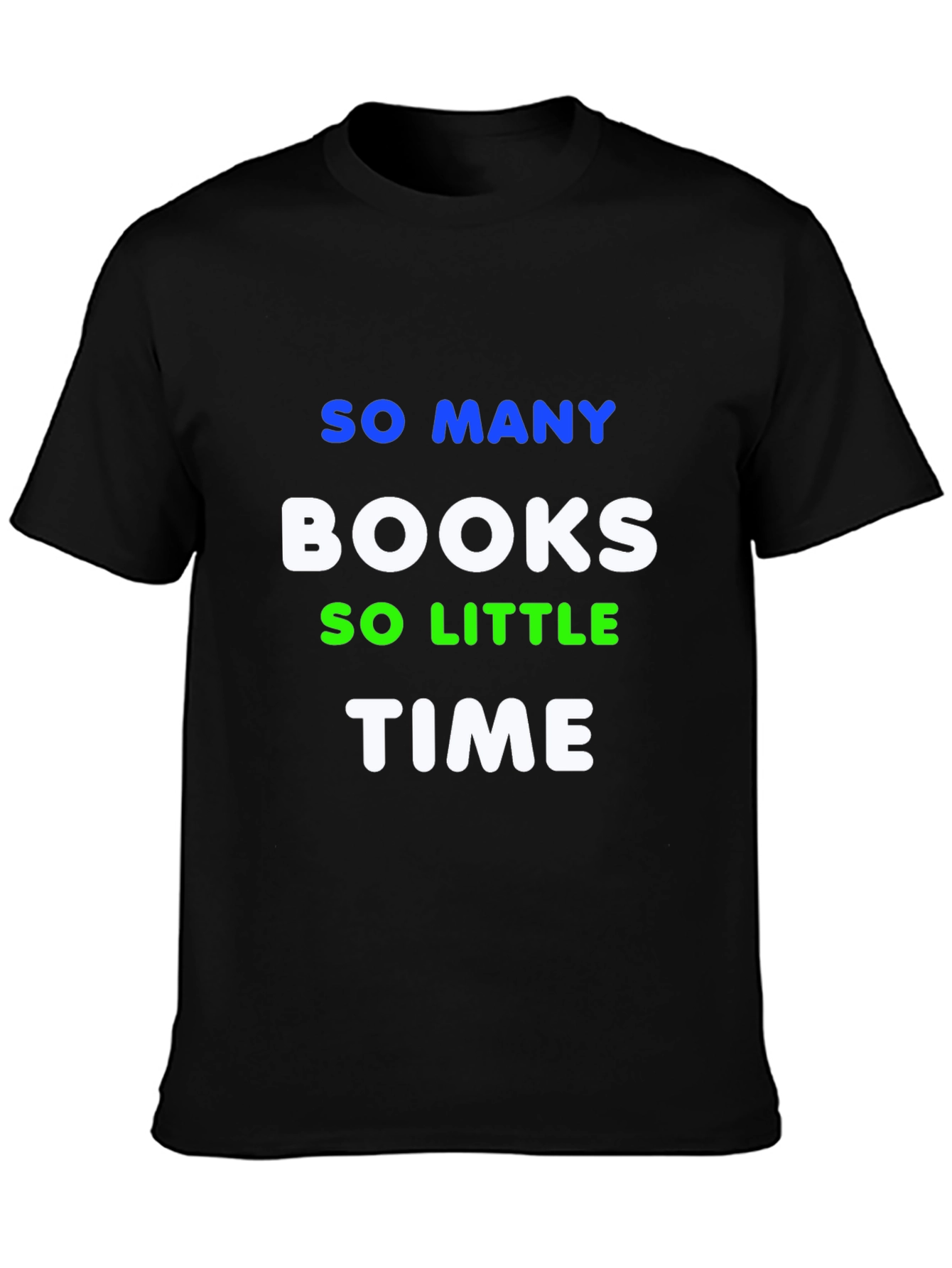 So Many Books So Little Time Graphic Tee