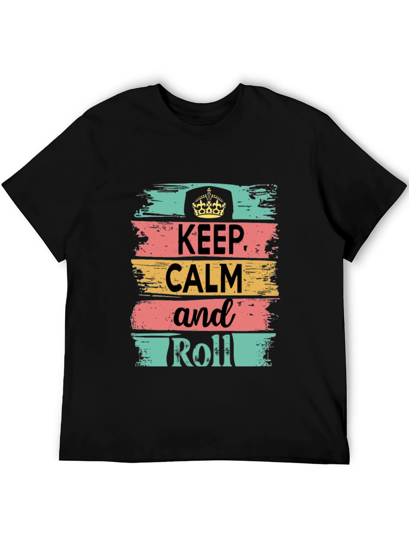 Keep Calm and Roll Graphic T-Shirt