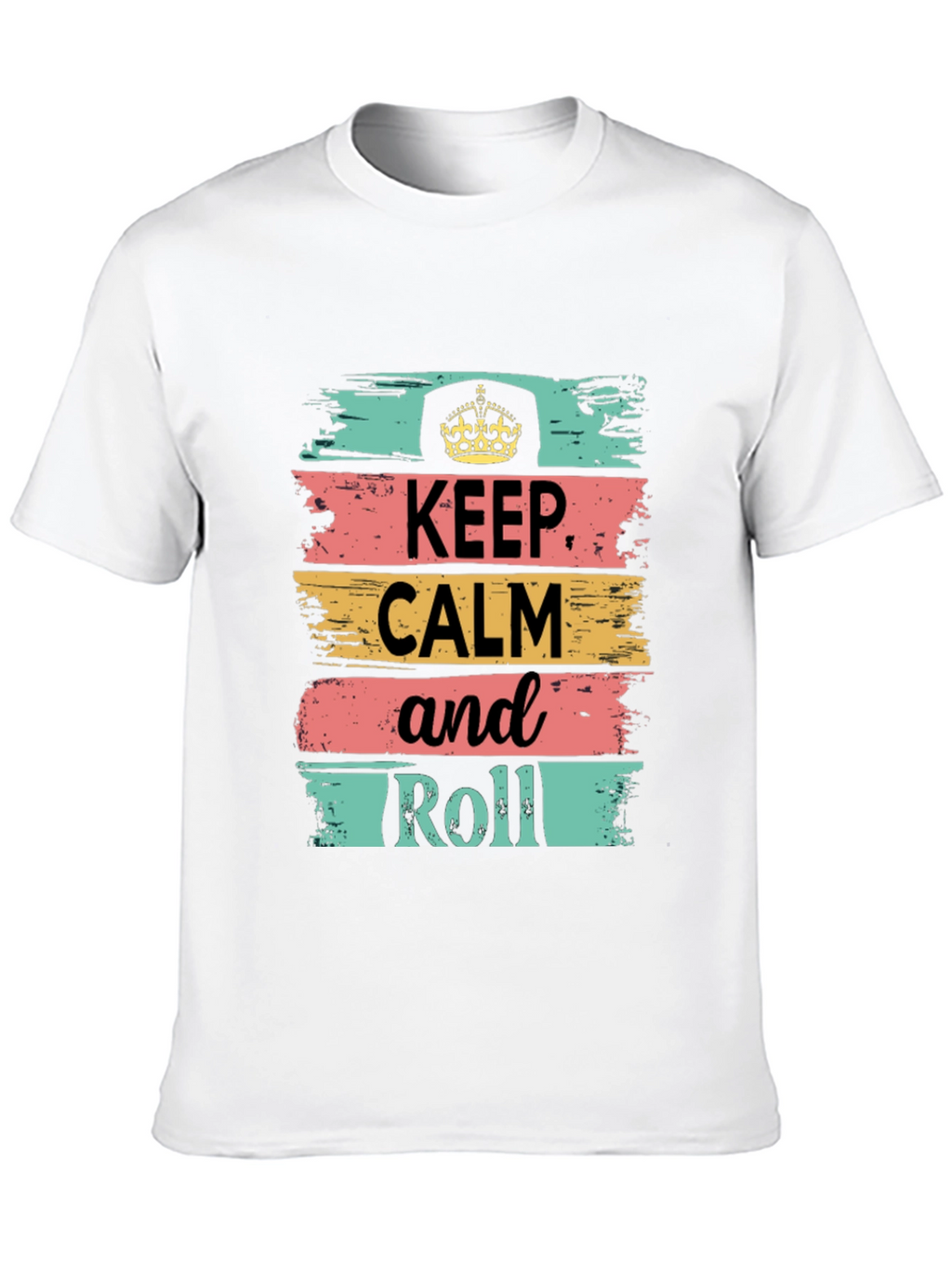 Keep Calm and Roll Graphic T-Shirt