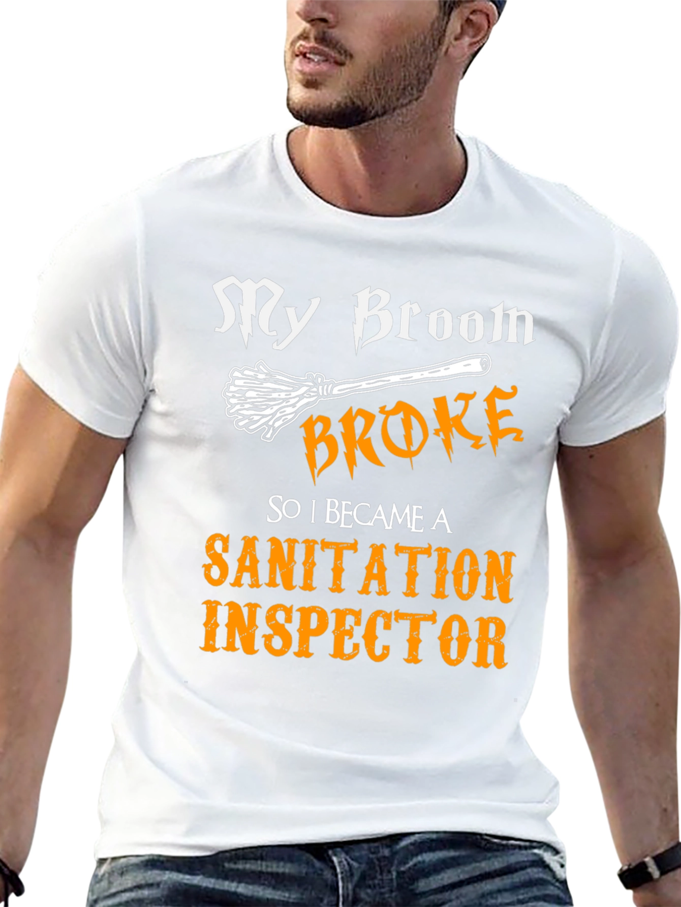 My Broom Broke Sanitation Inspector T-Shirt