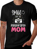 Smile for the Photography Mom T-Shirt