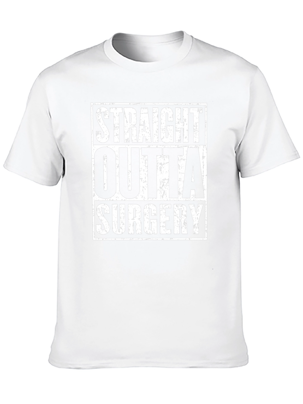 Straight Outta Surgery Graphic T-Shirt