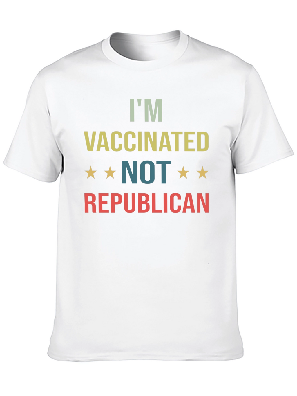 Im Vaccinated NOT Republican T-Shirt