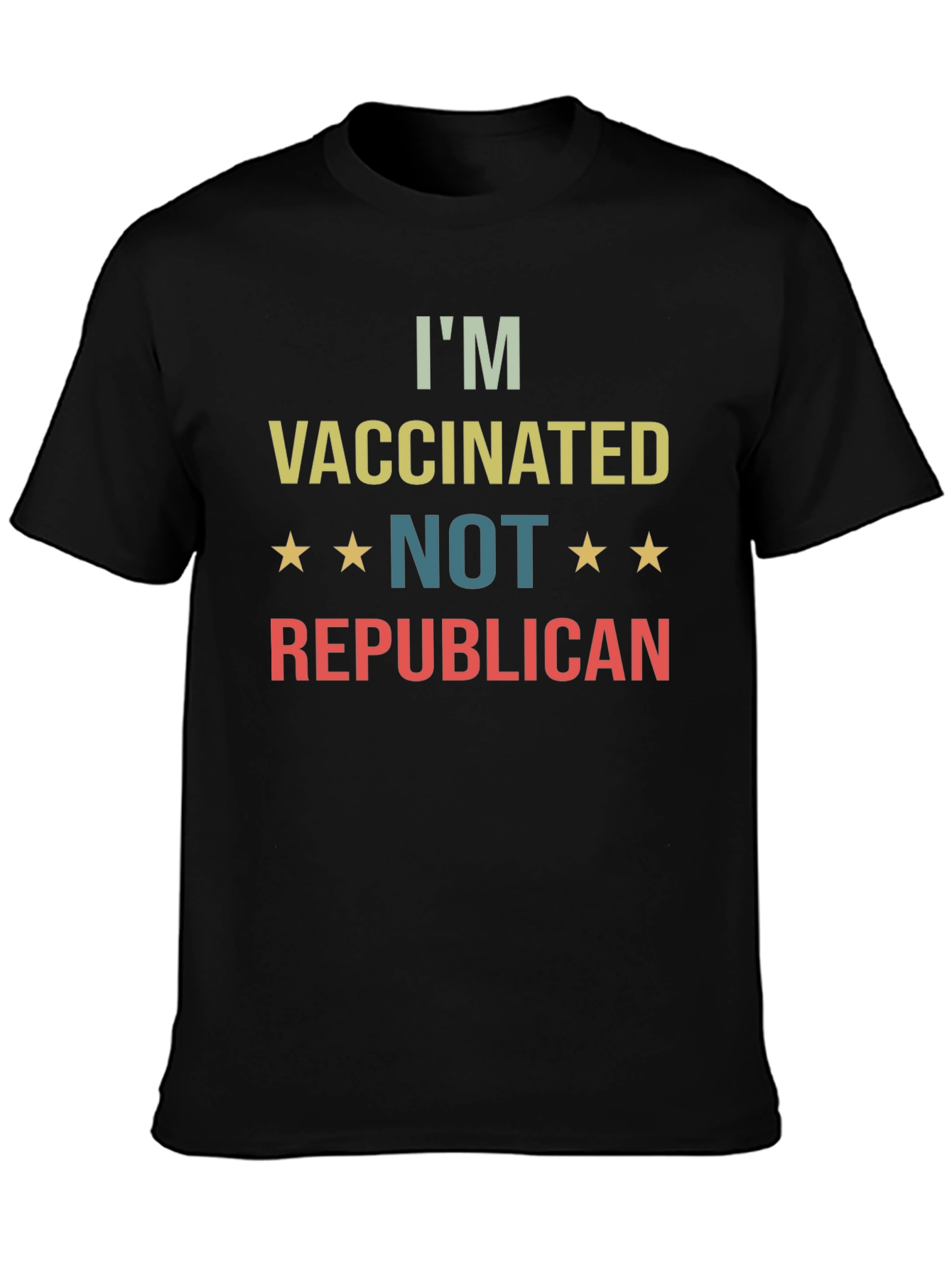 Im Vaccinated NOT Republican T-Shirt